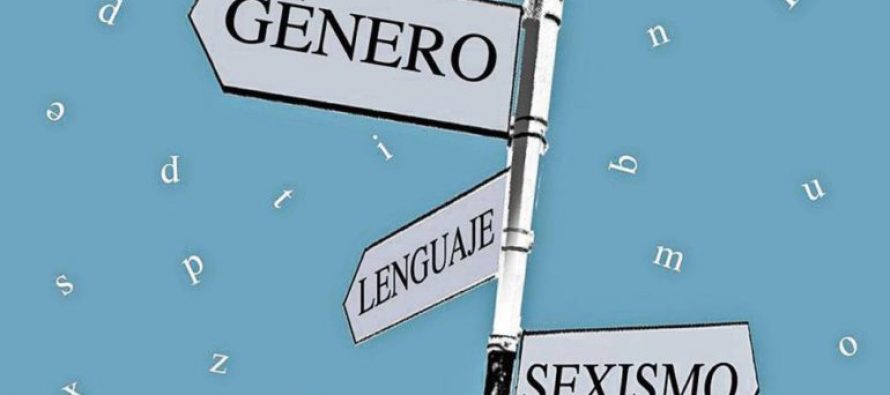 Lenguaje inclusivo y lenguaje sexista