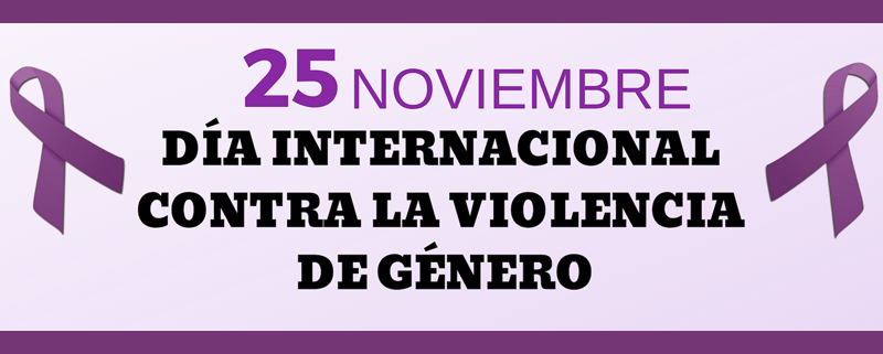 25 noviembre día internacional contra la violencia de género