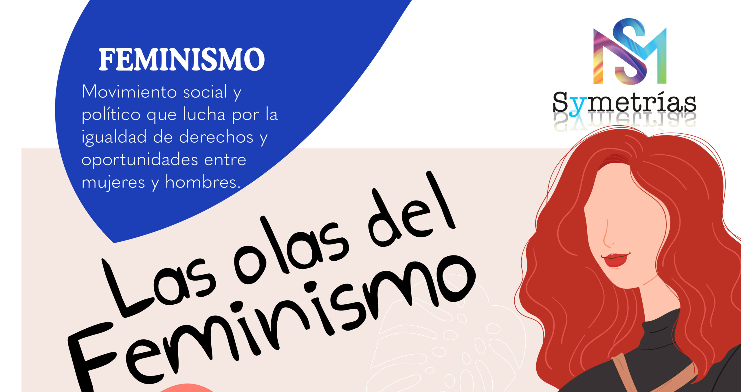 Las Cuatro OLAS Del FEMINISMO Historia Y Origen OFF